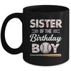 Sister Of The Birthday Boy Baseball Matching Family Party Mug | siriusteestore