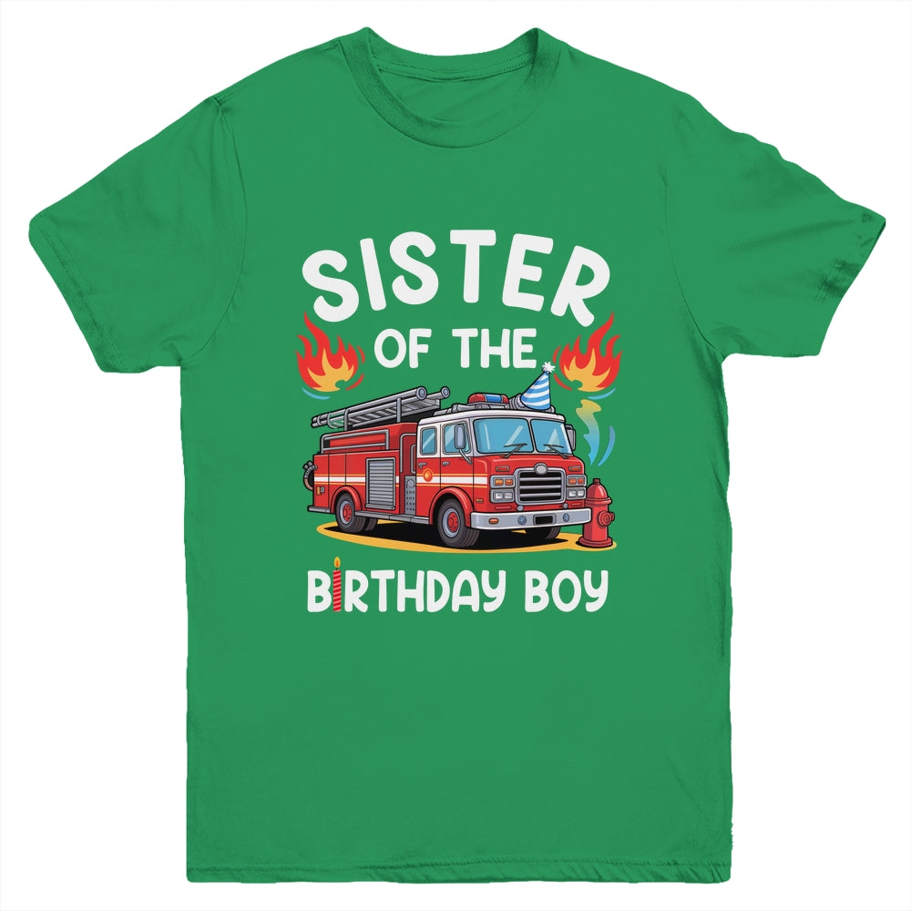 Sister Of The Birthday Boy Fire Truck Firefighter 1st Party Youth Shirt | siriusteestore