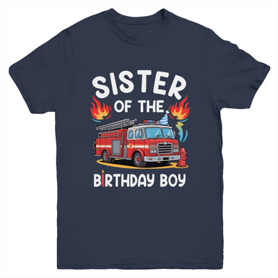 Sister Of The Birthday Boy Fire Truck Firefighter 1st Party Youth Shirt | siriusteestore