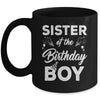 Sister Of The Birthday Boy Matching Family Party Birthday Mug | siriusteestore