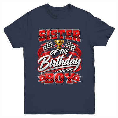 Sister Of The Birthday Boy Race Car Family Pit Crew Youth Shirt | siriusteestore