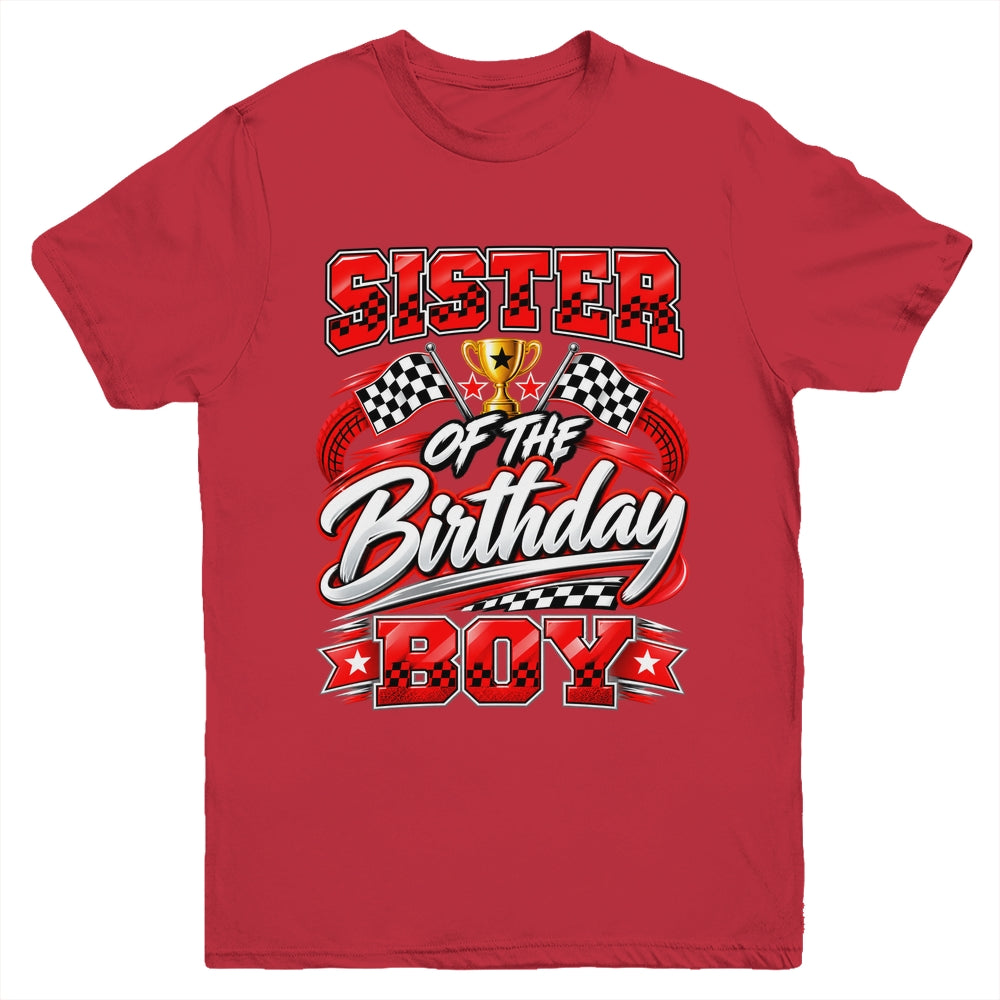 Sister Of The Birthday Boy Race Car Family Pit Crew Youth Shirt | siriusteestore
