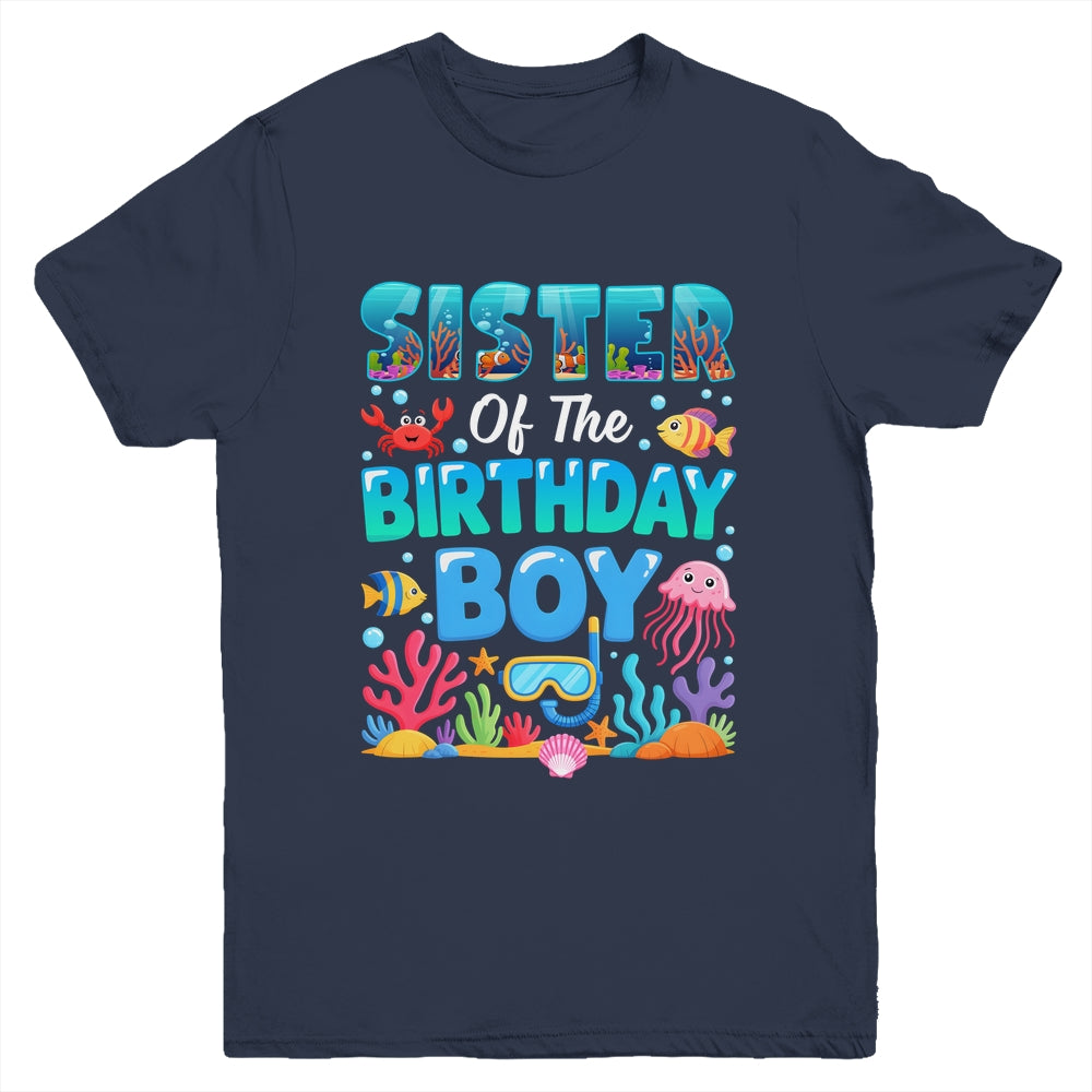 Sister Of The Birthday Boy Sea Animals Ocean Aquarium Youth Shirt | siriusteestore