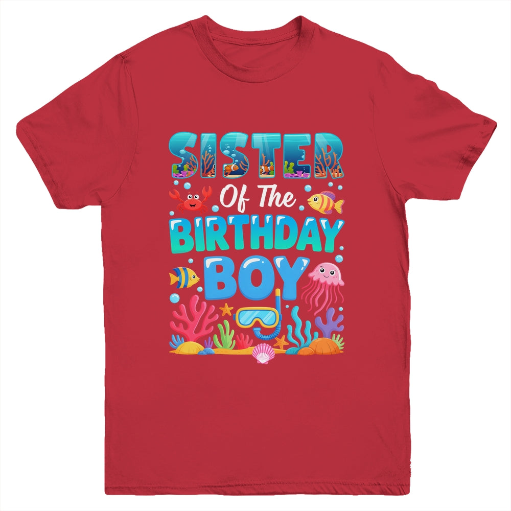 Sister Of The Birthday Boy Sea Animals Ocean Aquarium Youth Shirt | siriusteestore