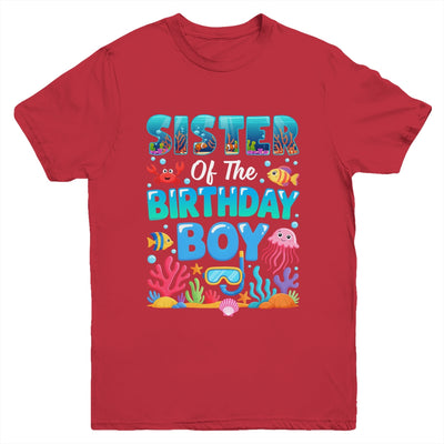 Sister Of The Birthday Boy Sea Animals Ocean Aquarium Youth Shirt | siriusteestore