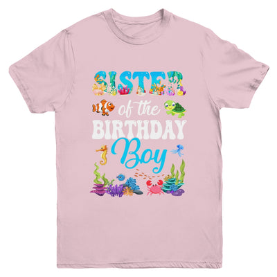 Sister Of The Birthday Boy Sea Fish Ocean Aquarium Party Youth Shirt | siriusteestore