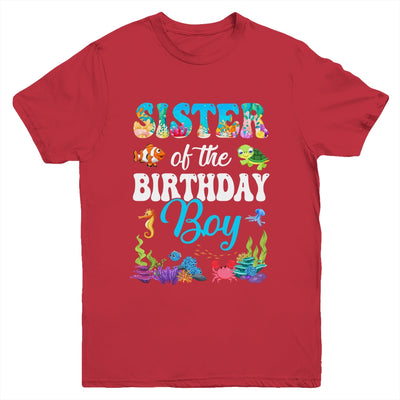 Sister Of The Birthday Boy Sea Fish Ocean Aquarium Party Youth Shirt | siriusteestore