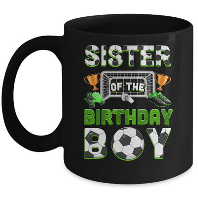 Sister Of The Birthday Boy Soccer Family Matching Party Mug | siriusteestore