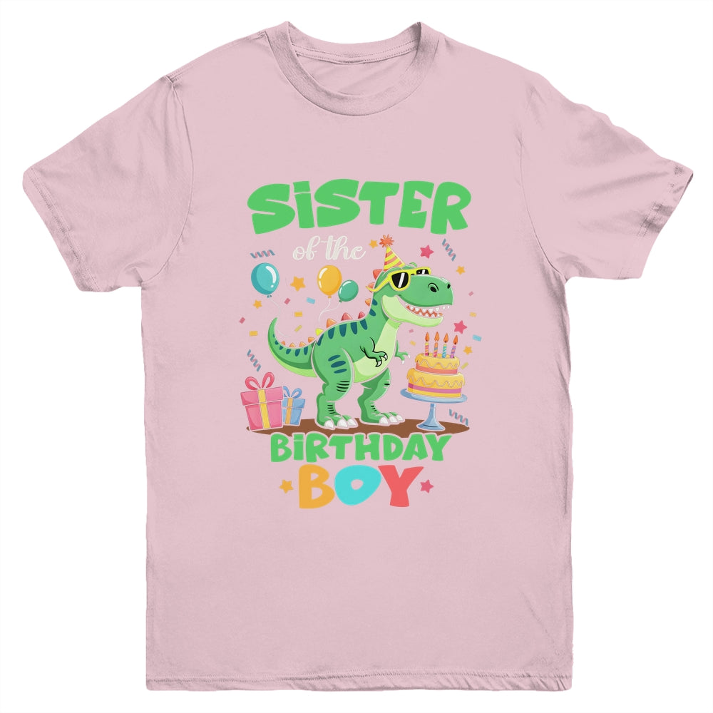 Sister Of The Birthday Boy T Rex Dinosaur Family Party Youth Shirt | siriusteestore