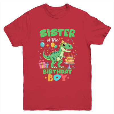 Sister Of The Birthday Boy T Rex Dinosaur Family Party Youth Shirt | siriusteestore