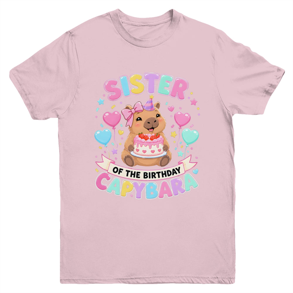 Sister Of The Birthday Capybara Birthday Girl Family Youth Shirt | siriusteestore