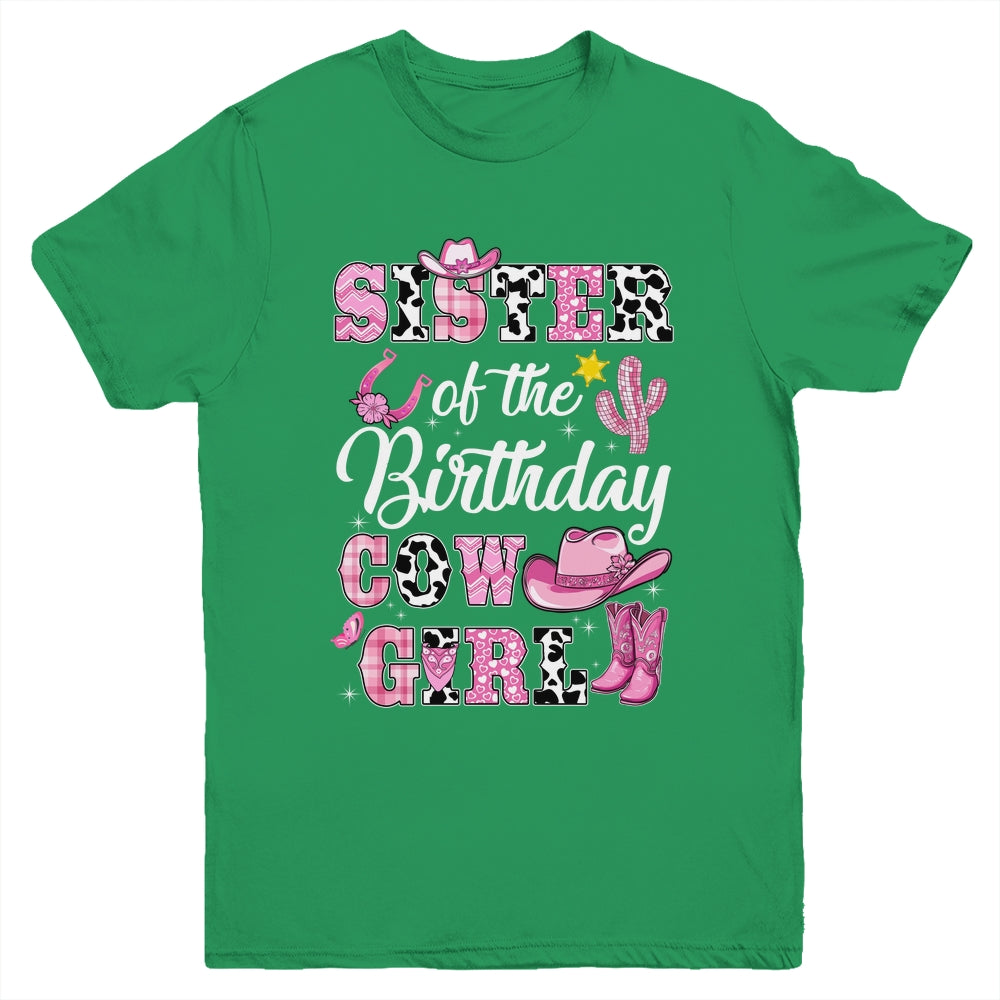 Sister Of The Birthday Cow Girl Western Cowgirl 1st Birthday Youth Shirt | siriusteestore