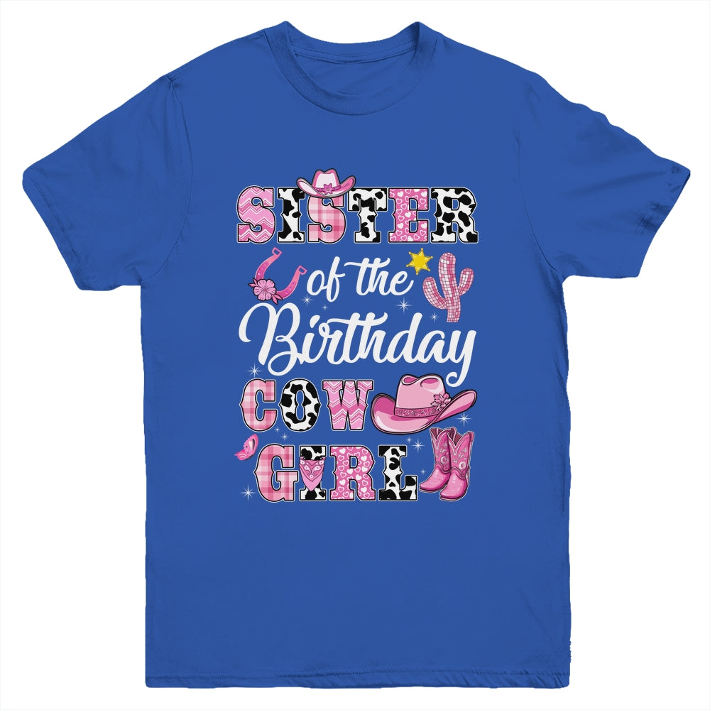 Sister Of The Birthday Cow Girl Western Cowgirl 1st Birthday Youth Shirt | siriusteestore