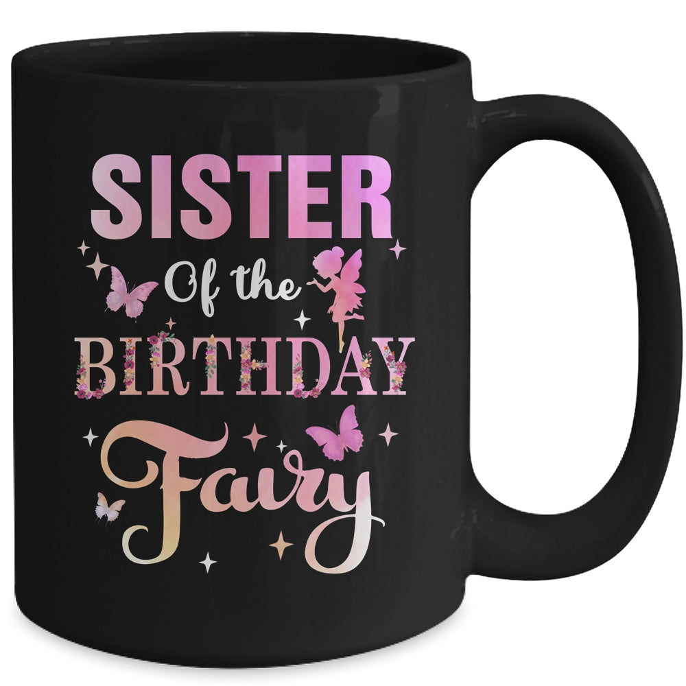 Sister Of The Birthday Fairy Princess Girl Party Decoration Mug | siriusteestore