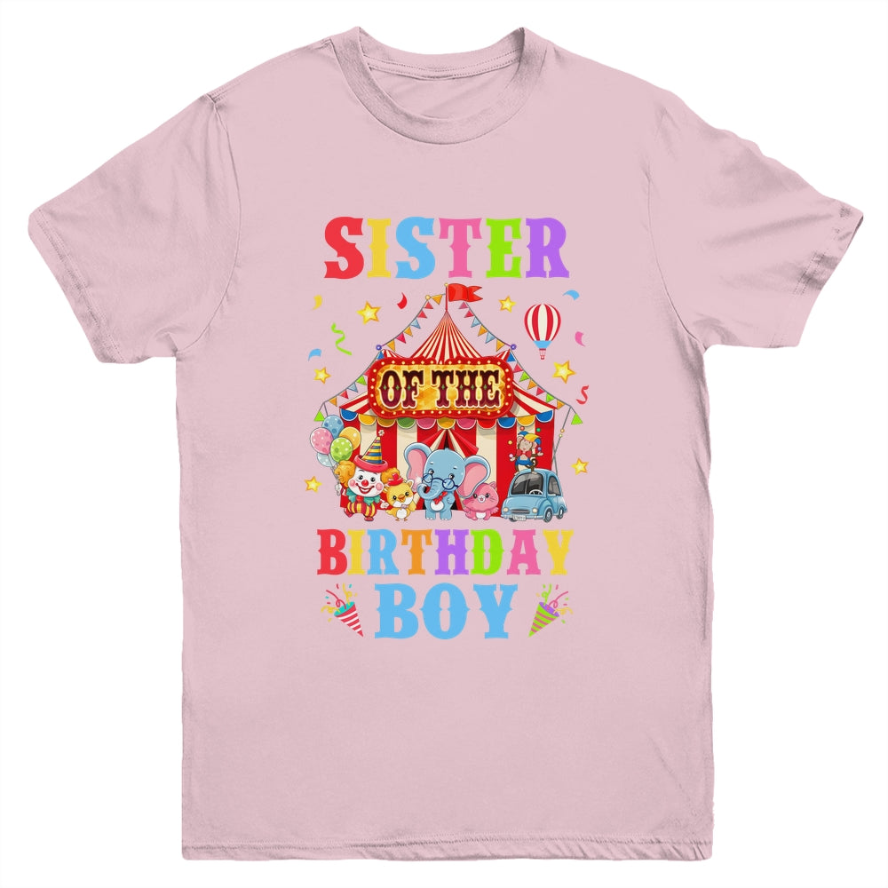 Sister Of The Birthday For Boy Circus Carnival Theme Party Youth Shirt | siriusteestore