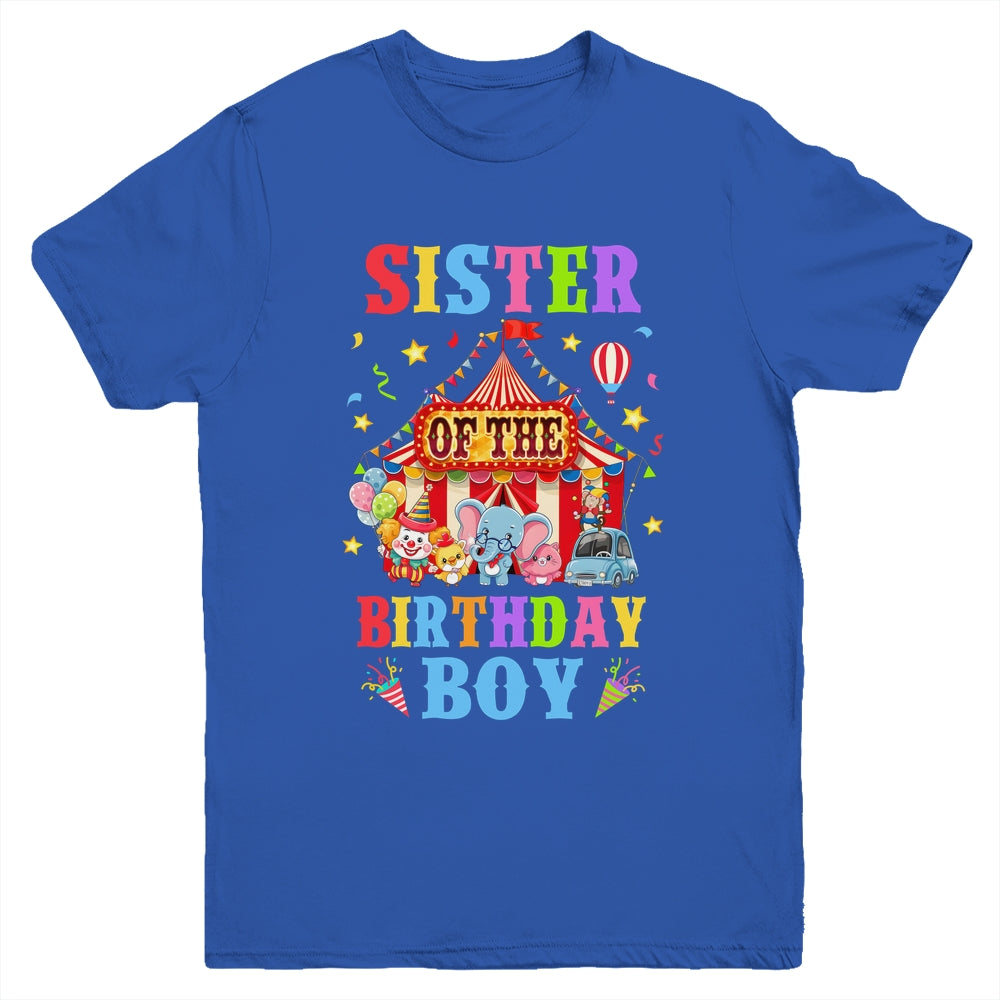 Sister Of The Birthday For Boy Circus Carnival Theme Party Youth Shirt | siriusteestore