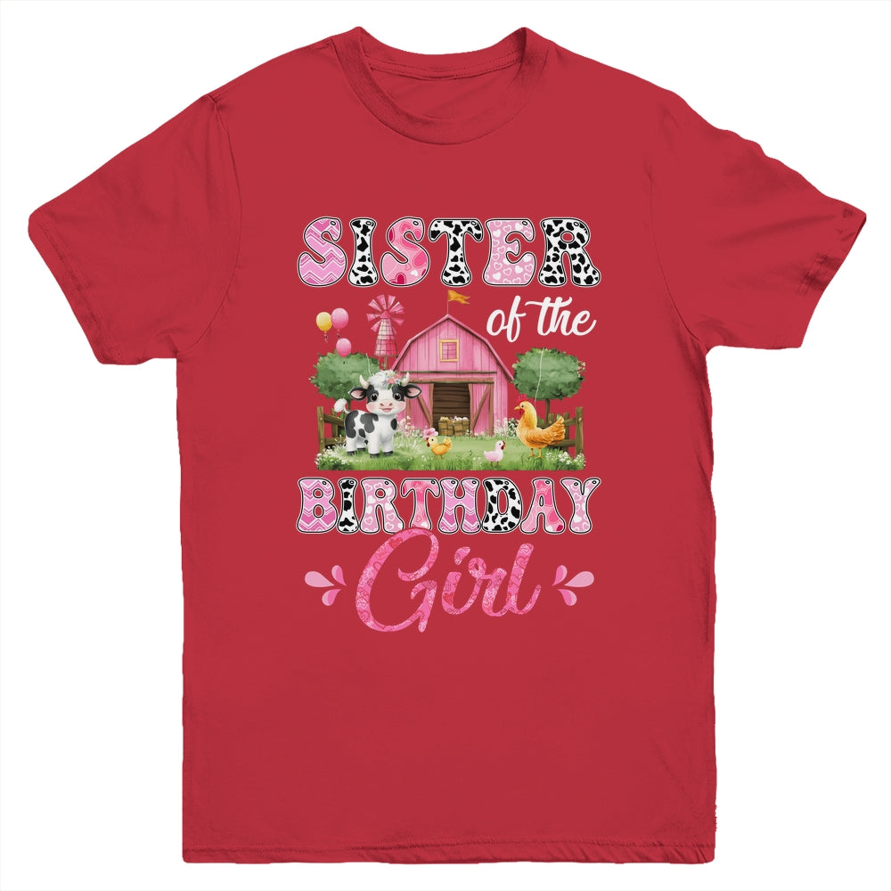 Sister Of The Birthday Girl 1st Birthday Cow Farm Family Youth Shirt | siriusteestore
