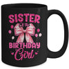 Sister Of The Birthday Girl Coquette Bow Matching Family Mug | siriusteestore