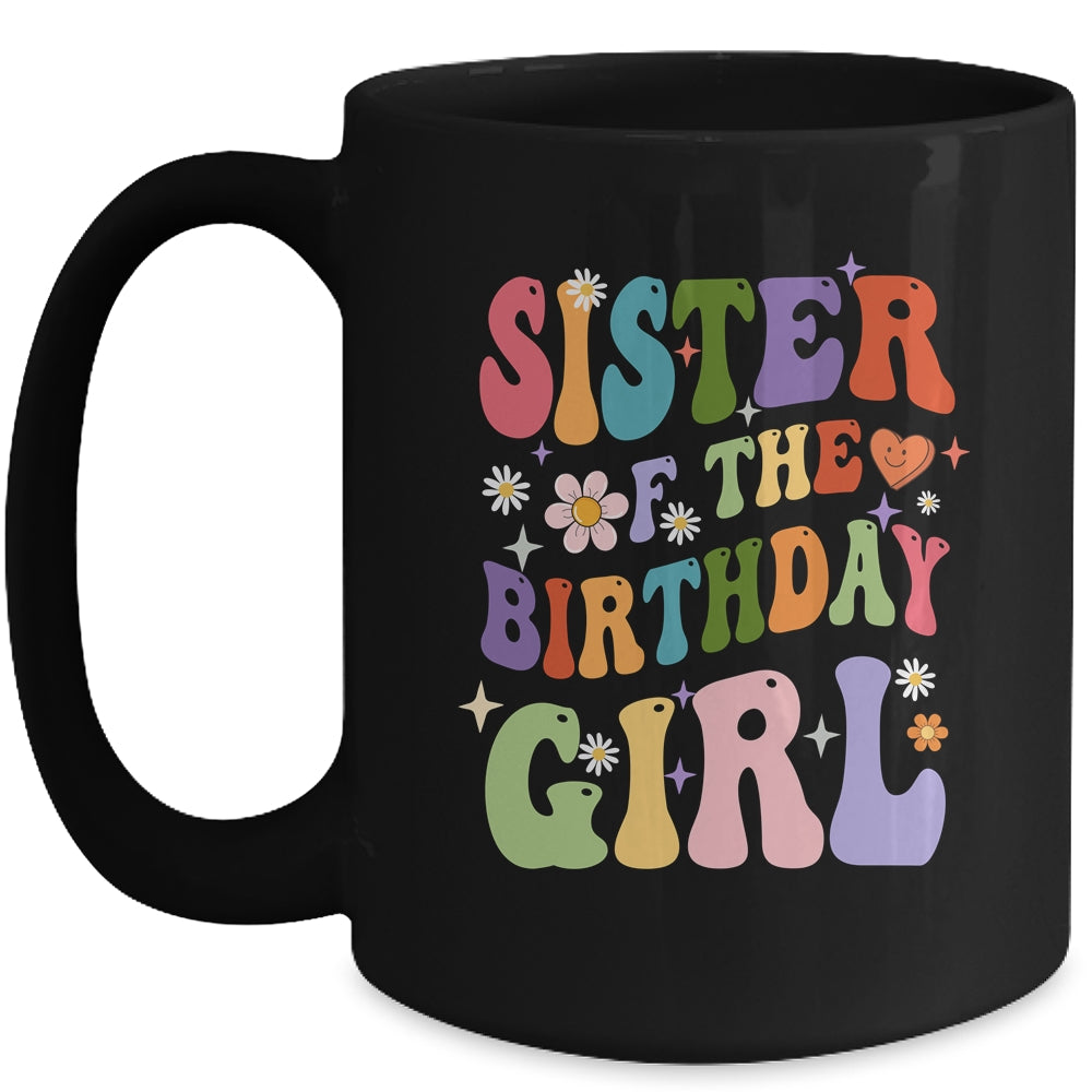 Sister Of The Birthday Girl Groovy Party 1st Birthday Girl Mug | siriusteestore