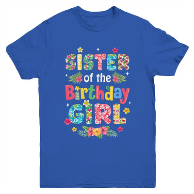Sister Of The Birthday Girl Hawaii Family Party Decor Youth Shirt | siriusteestore