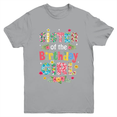 Sister Of The Birthday Girl Hawaii Family Party Decor Youth Shirt | siriusteestore