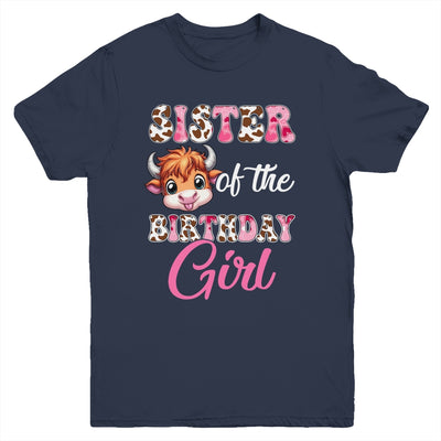 Sister Of The Birthday Girl Highland Cow Farm 1st Birthday Youth Shirt | siriusteestore