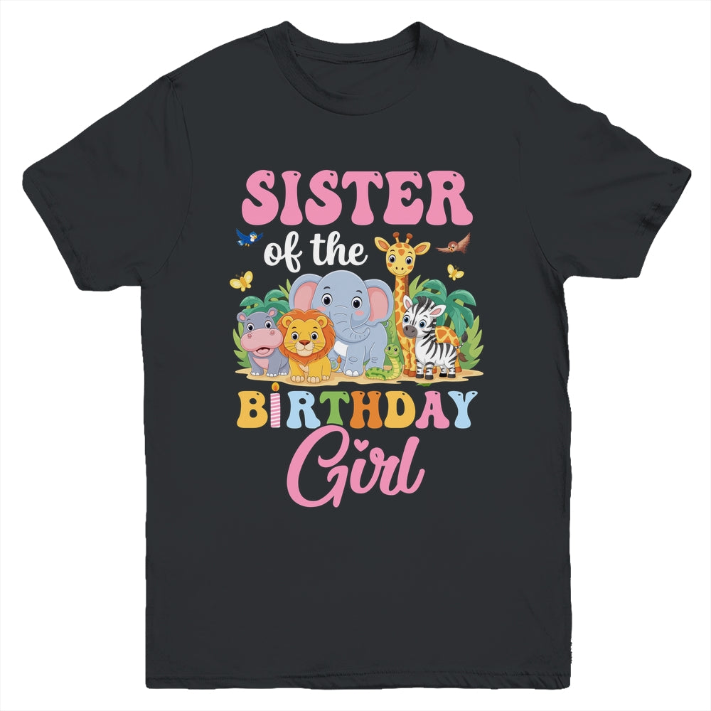 Sister Of The Birthday Girl Kids Safari Jungle Animal Youth Shirt | siriusteestore