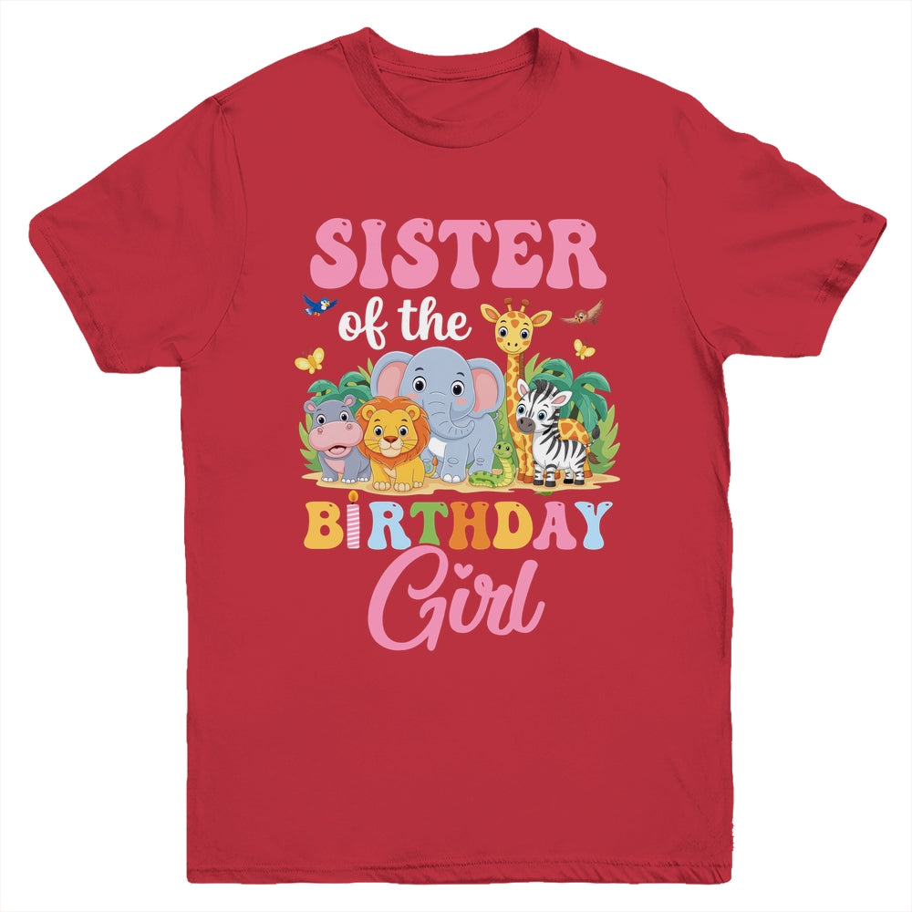 Sister Of The Birthday Girl Kids Safari Jungle Animal Youth Shirt | siriusteestore