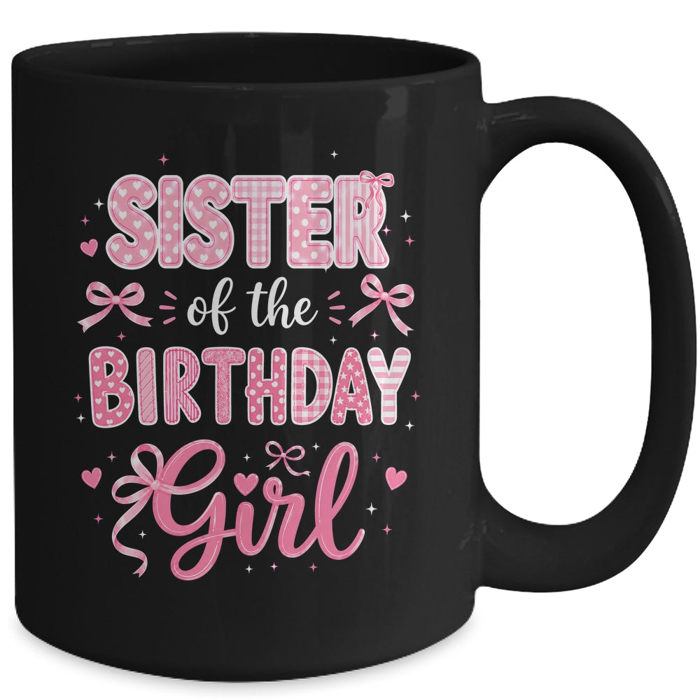 Sister Of The Birthday Girl Matching Pink Coquette Bow Mug | siriusteestore