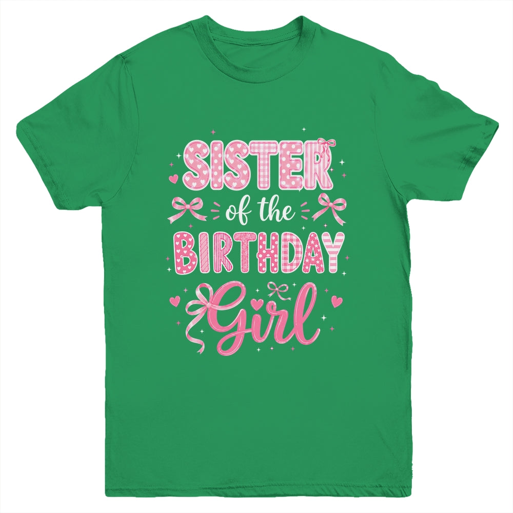 Sister Of The Birthday Girl Matching Pink Coquette Bow Youth Shirt | siriusteestore