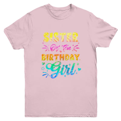 Sister Of The Birthday Girl Tie Dye 1st Birthday Family Youth Shirt | siriusteestore