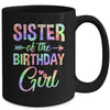 Sister Of The Birthday Girl Tie Dye 1st Birthday Girl Family Mug | siriusteestore