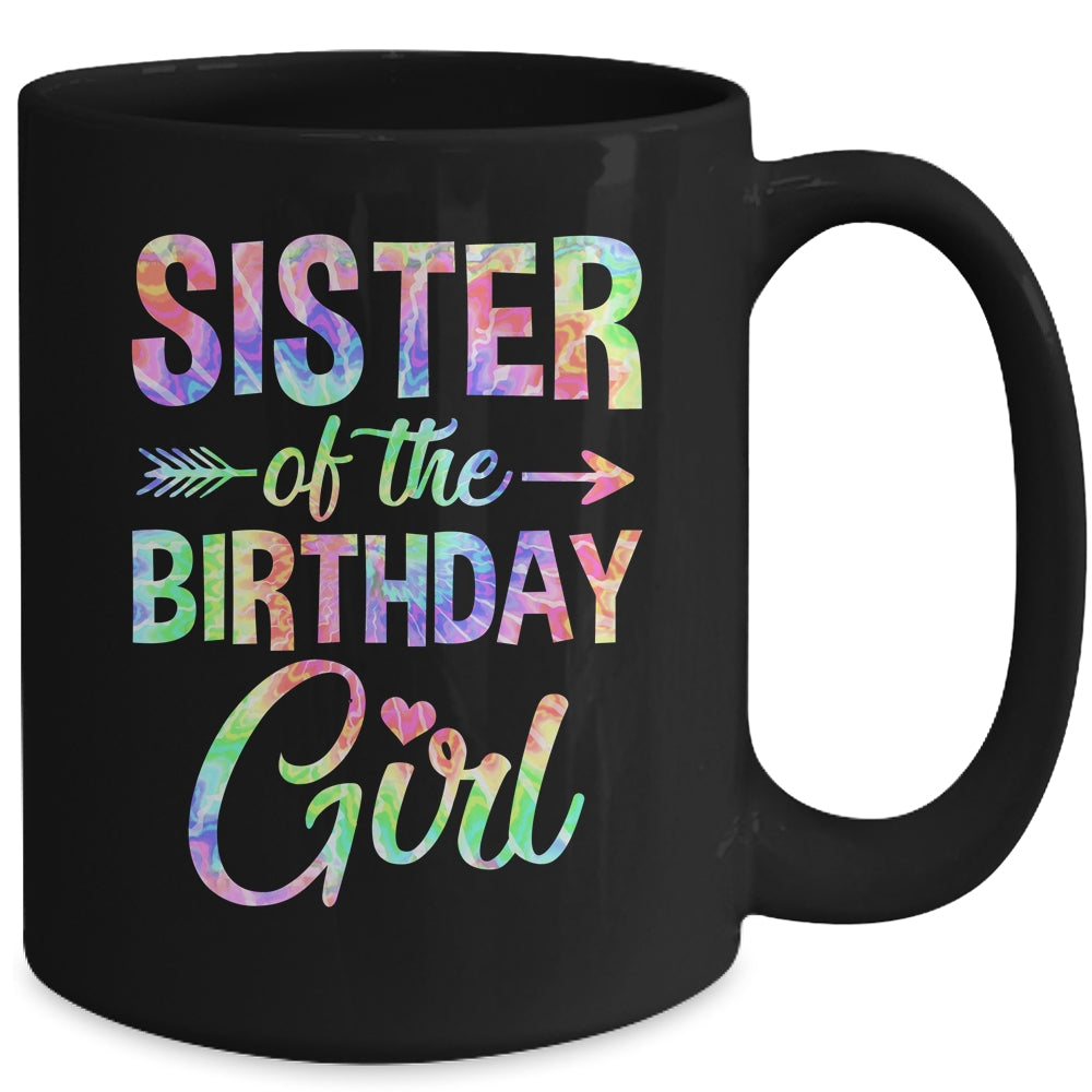 Sister Of The Birthday Girl Tie Dye 1st Birthday Girl Family Mug | siriusteestore