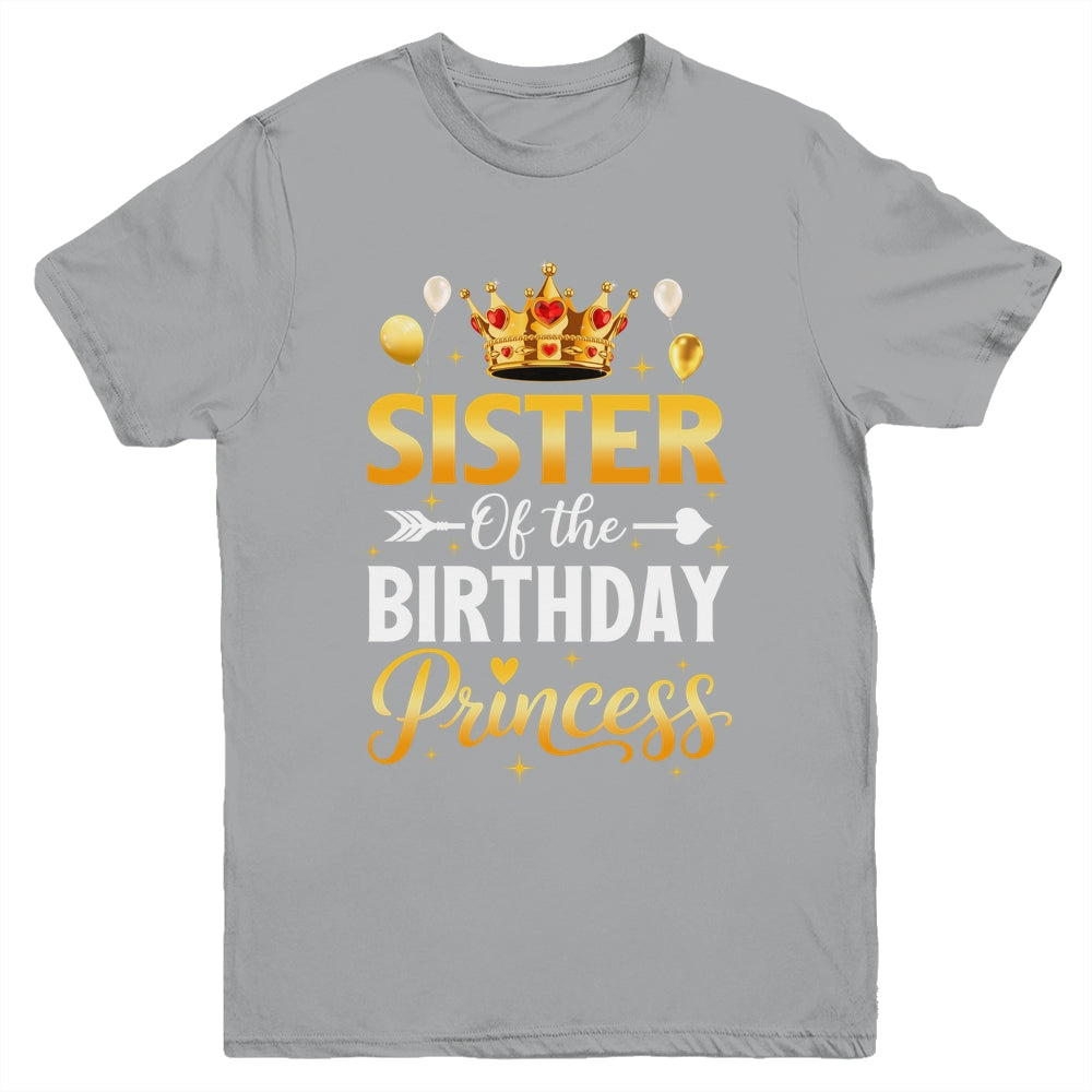 Sister Of The Birthday Princess Birthday Girl Family Kid Youth Shirt | siriusteestore