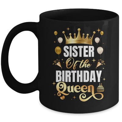 Sister Of The Birthday Queen Funny Matching Birthday Party Mug | siriusteestore