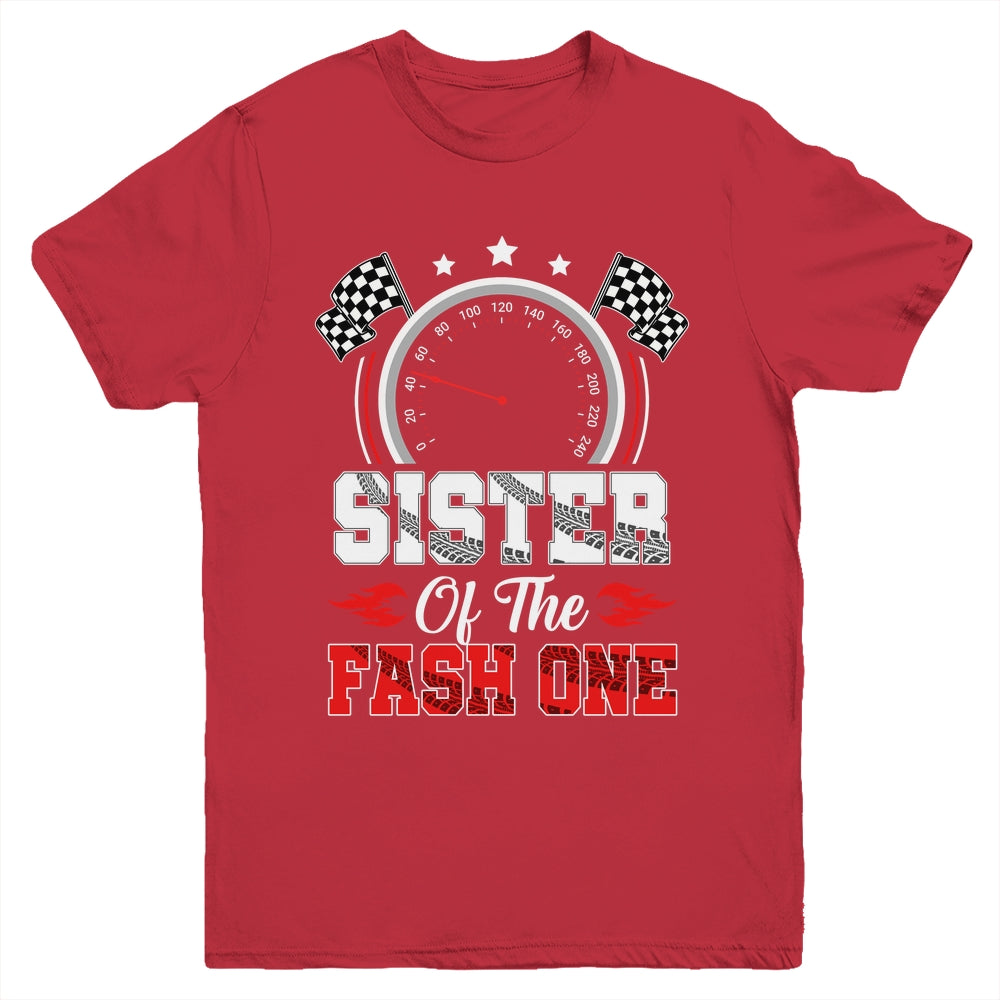 Sister Of The Fast One 1st Birthday Racing Car Family Youth Shirt | siriusteestore