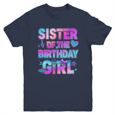 Sister Of The K-Pop Birthday Girls Korean Music Family Youth Shirt | siriusteestore