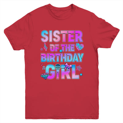 Sister Of The K-Pop Birthday Girls Korean Music Family Youth Shirt | siriusteestore