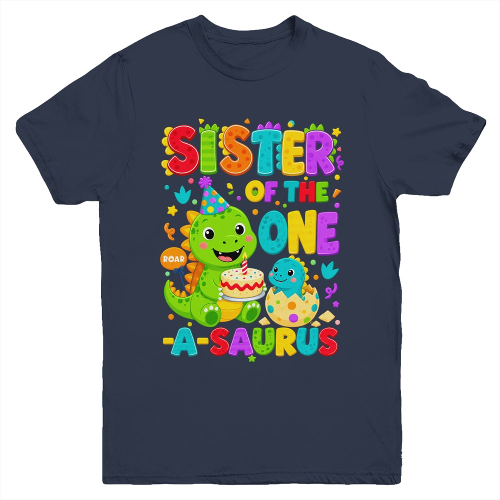 Sister Of The One-A-Saurus 1St Birthday Boy T-Rex Dinosaur Youth Shirt | siriusteestore