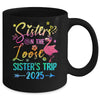 Sister On The Loose Cute Sisters Trip 2025 Weekend Flamingo Mug | siriusteestore