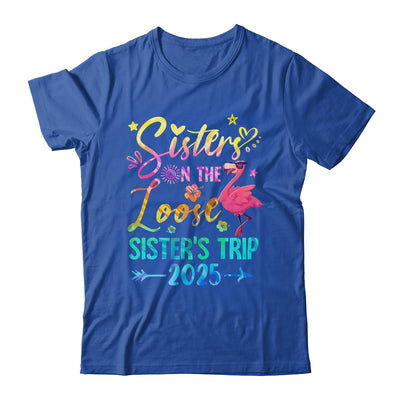 Sister On The Loose Cute Sisters Trip 2025 Weekend Flamingo Shirt & Tank Top | siriusteestore