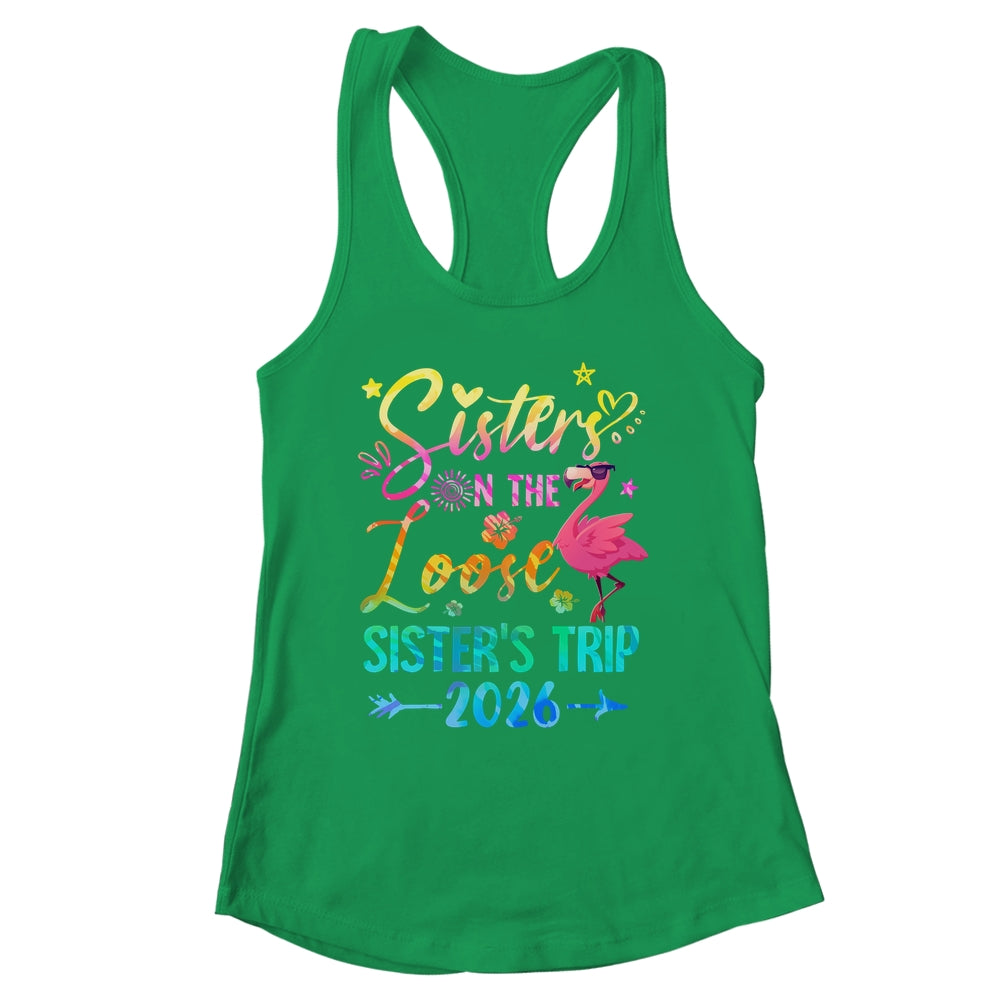 Sister On The Loose Cute Sisters Trip 2026 Weekend Flamingo Shirt & Tank Top | siriusteestore