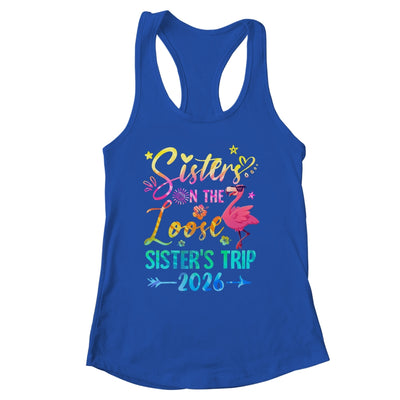 Sister On The Loose Cute Sisters Trip 2026 Weekend Flamingo Shirt & Tank Top | siriusteestore