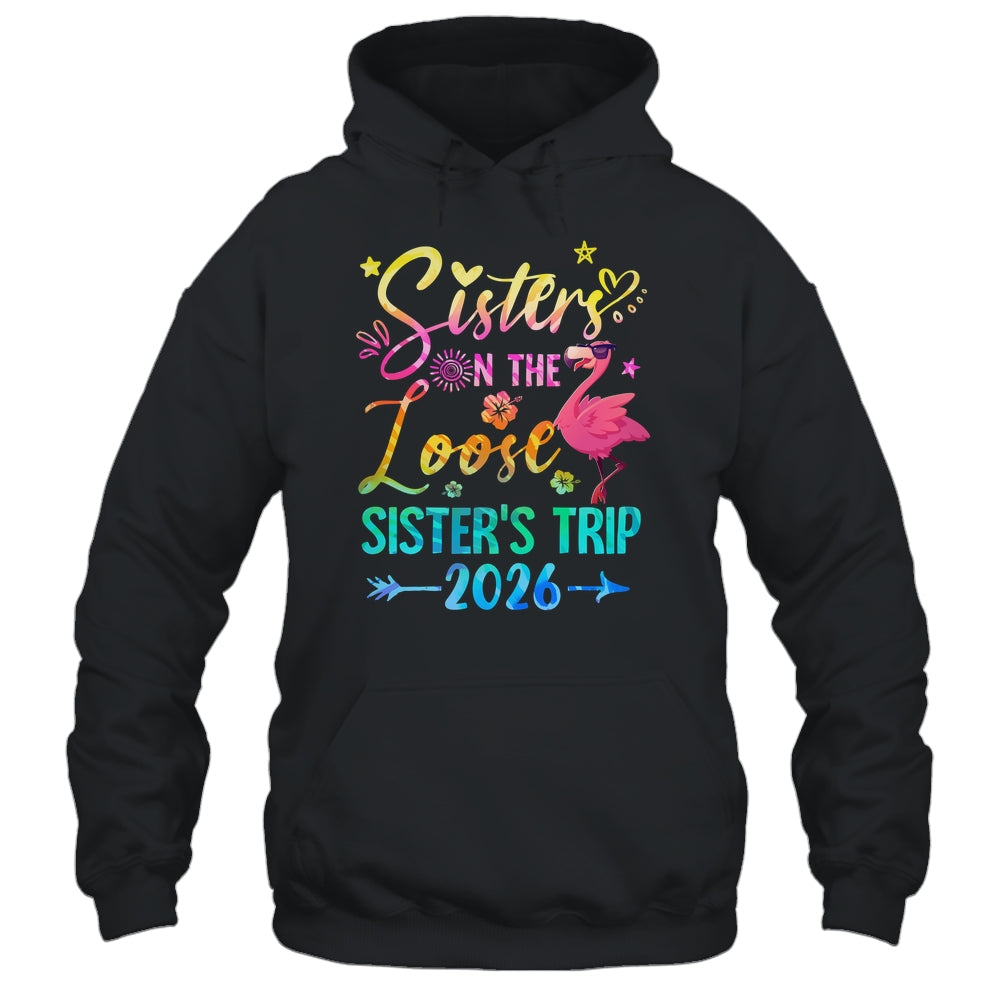 Sister On The Loose Cute Sisters Trip 2026 Weekend Flamingo Shirt & Tank Top | siriusteestore