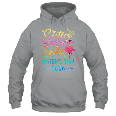 Sister On The Loose Cute Sisters Trip 2026 Weekend Flamingo Shirt & Tank Top | siriusteestore