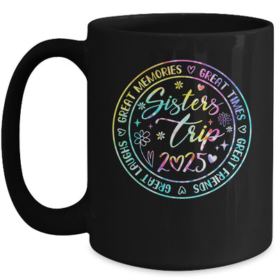 Sister Trip 2025 Womens Weekend Vacation Matching Besties Mug | siriusteestore