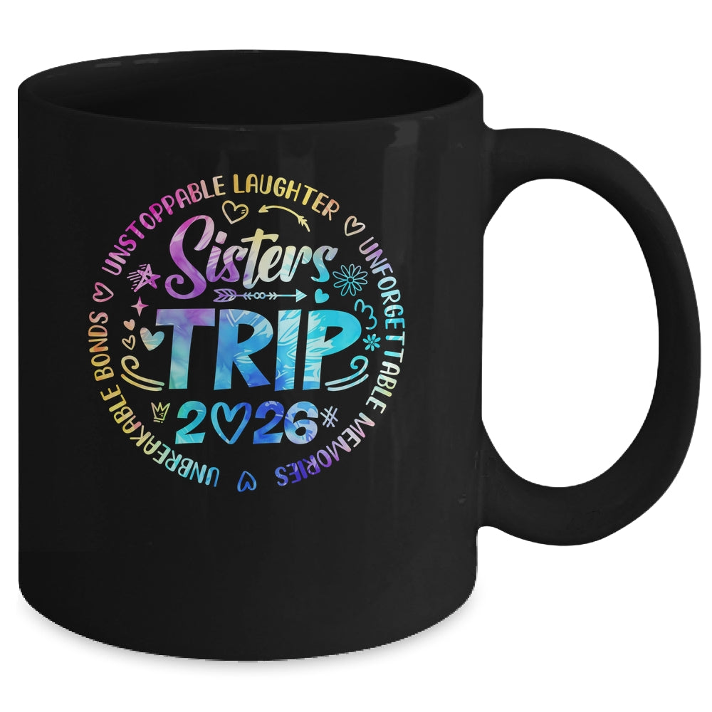 Sister Trip 2026 Friends Weekend Girls Vacation Matching Mug | siriusteestore