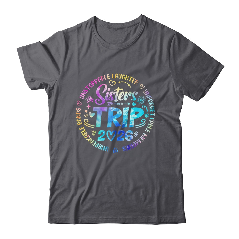 Sister Trip 2026 Friends Weekend Girls Vacation Matching Shirt & Tank Top | siriusteestore