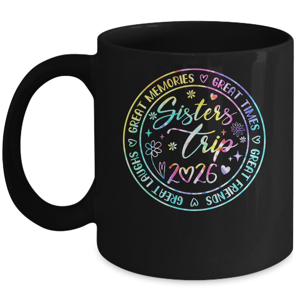 Sister Trip 2026 Womens Weekend Vacation Matching Besties Mug | siriusteestore