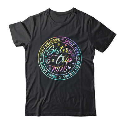 Sister Trip 2026 Womens Weekend Vacation Matching Besties Shirt & Tank Top | siriusteestore